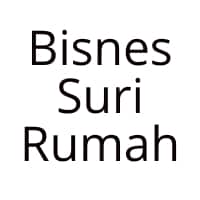 Bisnes Suri Rumah